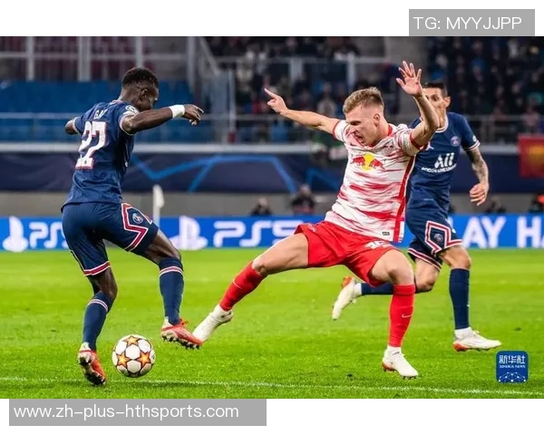 莱比锡与巴黎圣日尔曼对决彩票分析及投注建议全攻略